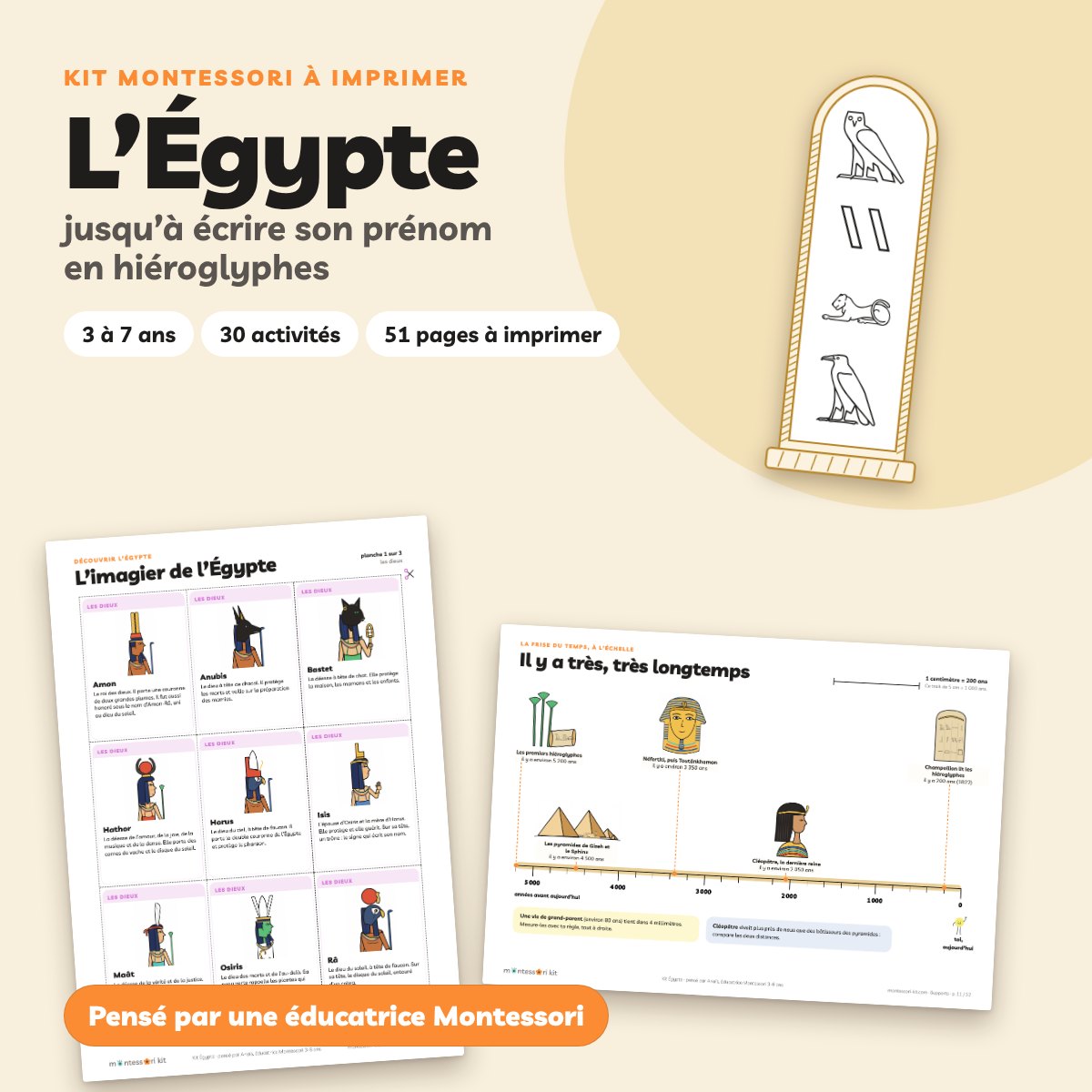 Mon kit Montessori Égypte à imprimer pour les 3 à 7 ans : 30 activités et 51 pages à imprimer, jusqu’à écrire son prénom en hiéroglyphes